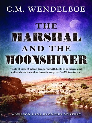 cover image of The Marshal and the Moonshiner